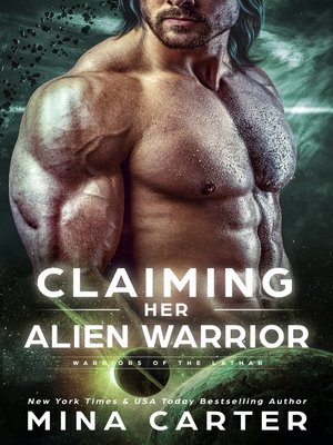 cover image of Claiming her Alien Warrior
